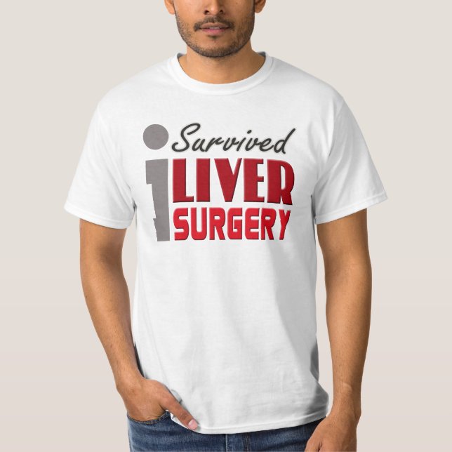 Jag överlevde leverkirurgiskjortan tee shirt (Framsida)
