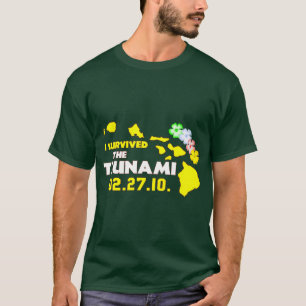 Jag överlevde lördagtsunamien t-shirt