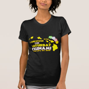 Jag överlevde lördagtsunamien t shirt