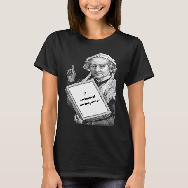 Jag Överlevde Menopause Hett Flash Humous T Shirt (Framsida)