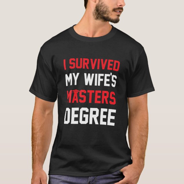 Jag Överlevde min fru i Studenten Fri. T Shirt (Framsida)