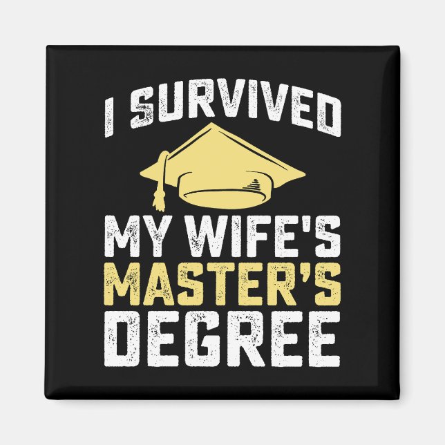 Jag överlevde min frus magisterexamen magnet (Framsidan)