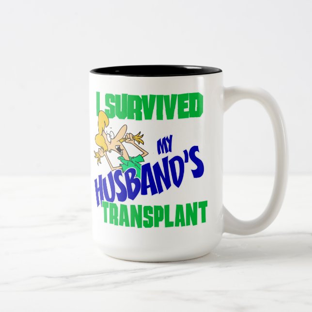 Jag Överlevde min Make Transplant Två-Tonad Mugg (Höger)