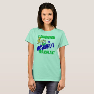 Jag Överlevde min Make Transplant Women's T. T-shirt