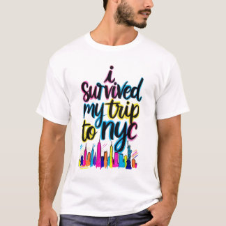 Jag överlevde min resa till nyc t-shirt
