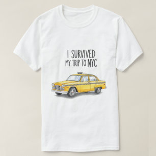 Jag överlevde min resa till NYC Taxi Grafisk Rolig T Shirt
