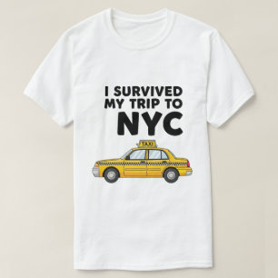Jag överlevde min resa till NYC Taxi Grafisk Rolig T Shirt