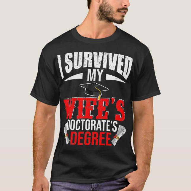 Jag Överlevde mina doktorsexamen Gradua T Shirt (Framsida)