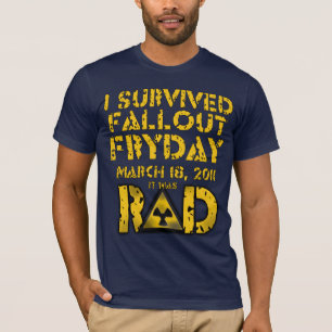 Jag överlevde nedfall Fryday Tee