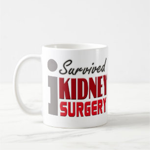 Jag överlevde njurekirurgimuggen kaffemugg