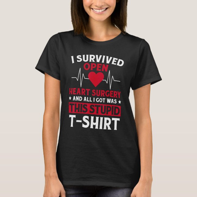 Jag Överlevde Open Heart Surgery Recovery Apparat T Shirt (Framsida)