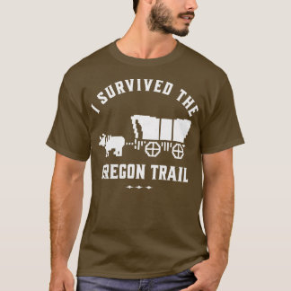 Jag överlevde Oregon Trail 1 T Shirt