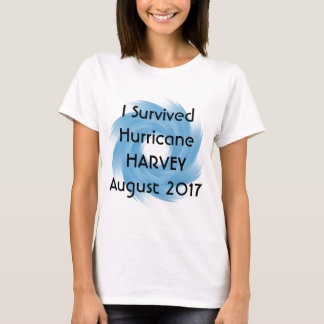 Jag överlevde orkanen HARVEY T-shirt