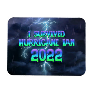 Jag överlevde orkanen Ian 2022 Magnet