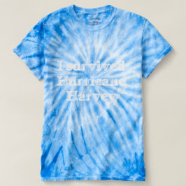 Jag överlevde orkanharvey tie dye tee shirt