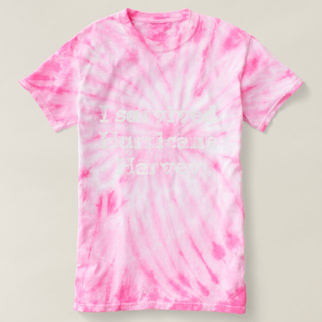 Jag överlevde orkanharvey tie dye tee shirt (Design framsida)