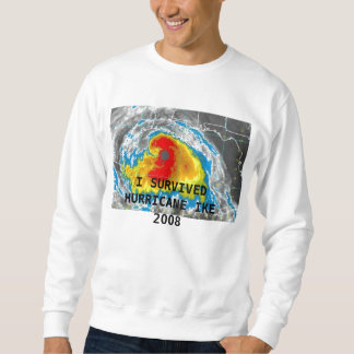 JAG ÖVERLEVDE ORKANIKE 2008 SWEATSHIRT