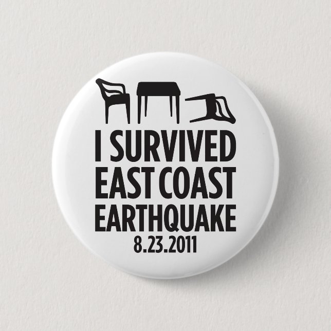 Jag överlevde ostkustjordskalv knapp (Framsida)