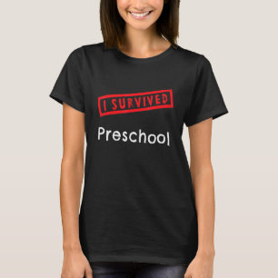 Jag Överlevde Preschool Pre K Kids Studenten Teach T Shirt