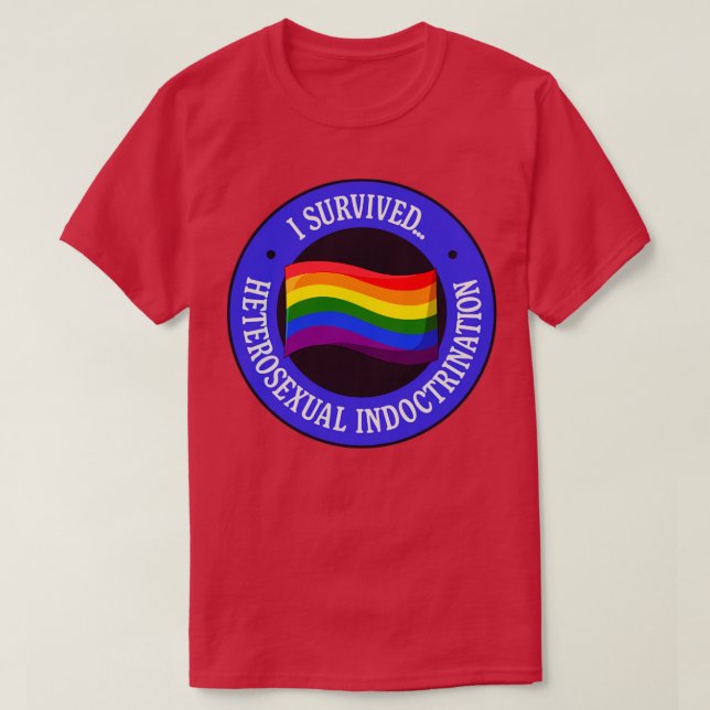 Jag Överlevde Pridet för heterosexuella indoktrine T Shirt (Design framsida)