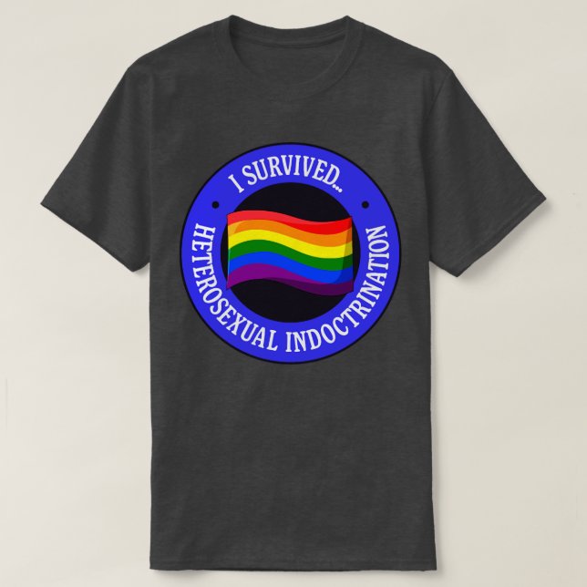 Jag Överlevde Pridet för heterosexuella indoktrine T Shirt (Design framsida)