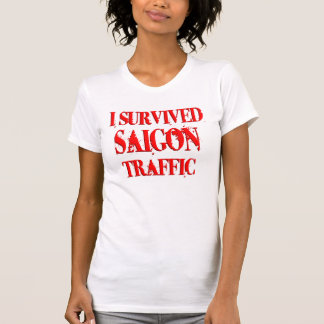 Jag överlevde Saigon trafikerar T Shirt