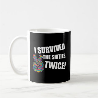 Jag Överlevde sextiotalet två gånger Kaffemugg
