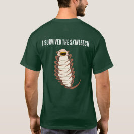 Jag överlevde SKINLEECH T Shirt