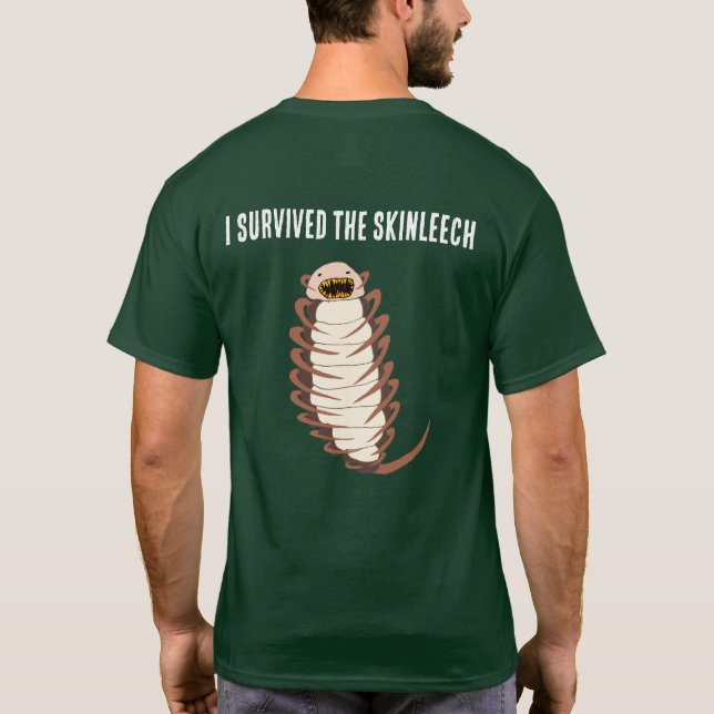 Jag överlevde SKINLEECH T Shirt (Baksida)