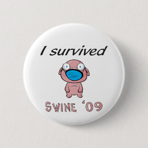 Jag överlevde Swine '09 Knapp