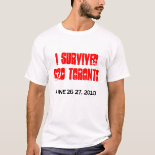 JAG ÖVERLEVDE T-tröja för G20 TORONTO T-shirt
