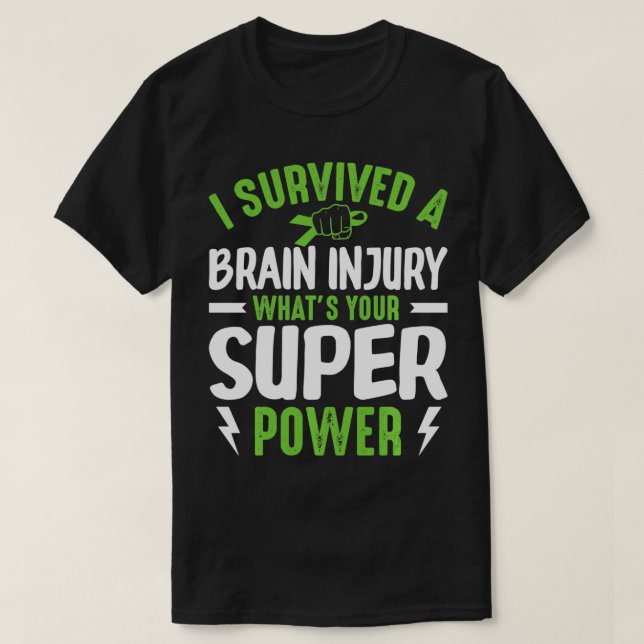 Jag Överlevde Traumatic Brain Injury TBI Awareness T Shirt (Design framsida)