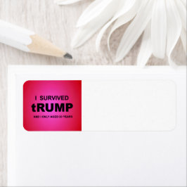Jag överlevde tRUMP Returadress Etikett