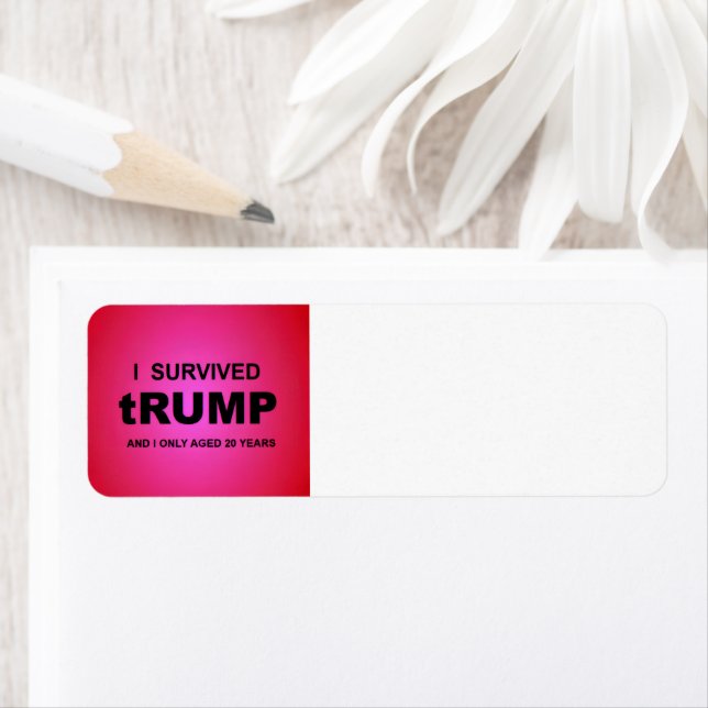 Jag överlevde tRUMP Returadress Etikett (Insitu)