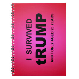 Jag överlevde tRUMP Spiral Foto Anteckningsbok