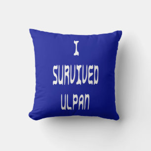 Jag Överlevde Ulpan Kudde
