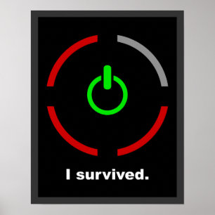Jag överlevde väggaffischen för $17,95 grafik poster