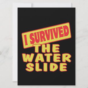 JAG ÖVERLEVDE VATTEN SLIDE