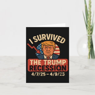 Jag Överlevde Vintagen Trump Recession America Kort