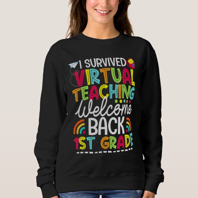 Jag Överlevde Virtuell Lärarvälkomsttid tillbaka 1 T Shirt (Framsida)