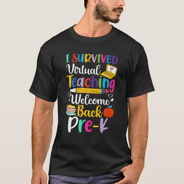 Jag Överlevde Virtuell Läring Välkommen tillbaka f T Shirt (Framsida)