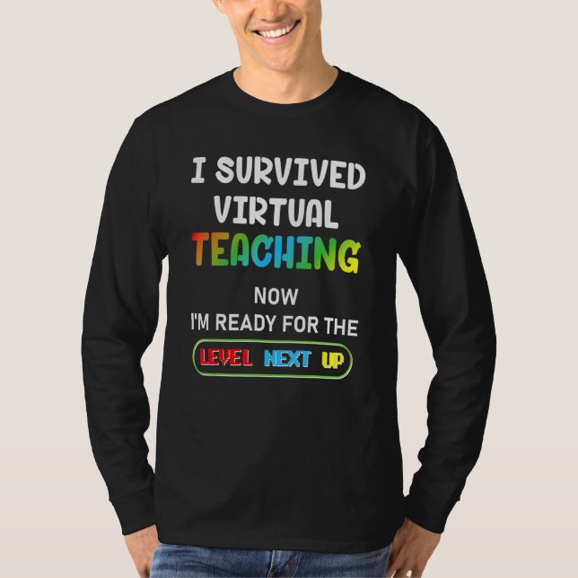 Jag Överlevde Virtuell undervisning nu Im-Redot fö T Shirt (Framsida)