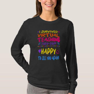 Jag Överlevde Virtuell undervisning T Shirt