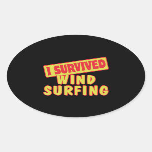 JAG ÖVERLEVDE WINDSURFING OVALT KLISTERMÄRKE