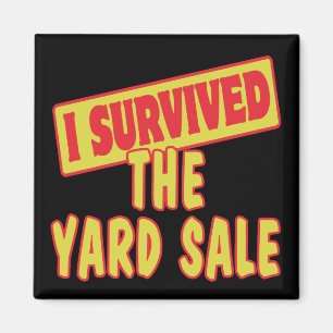 JAG ÖVERLEVDE YARD SALE MAGNET