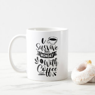 Jag Överlever måndag med kaffe Kaffemugg