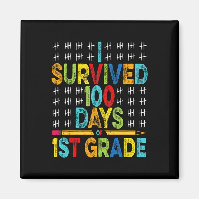 Jag Överlevt 100 dagar av 100 Klass-dagen i Scho Magnet (Framsidan)