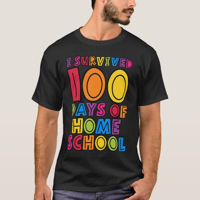 Jag Överlevt 100 dagar för hemlärare Kids S T Shirt (Framsida)