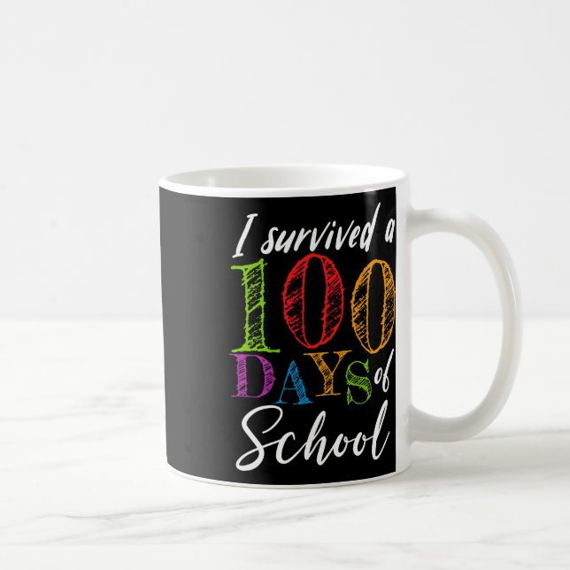 Jag Överlevt 100 dagar för lärare och stud Kaffemugg (Höger)