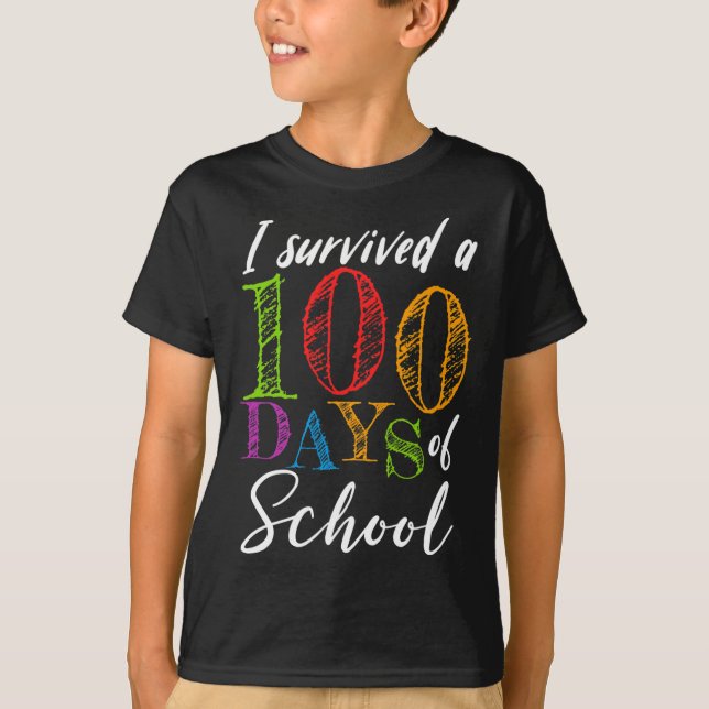 Jag Överlevt 100 dagar för lärare och stud T Shirt (Framsida)
